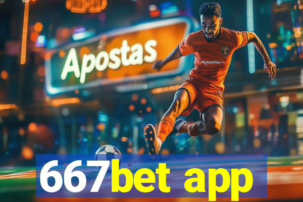 667bet app